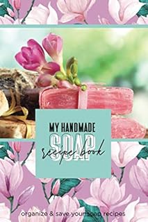 Handmade Soap Recipe Book